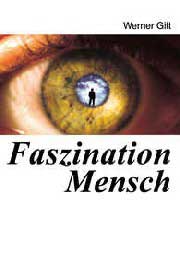 Faszination_Mensch